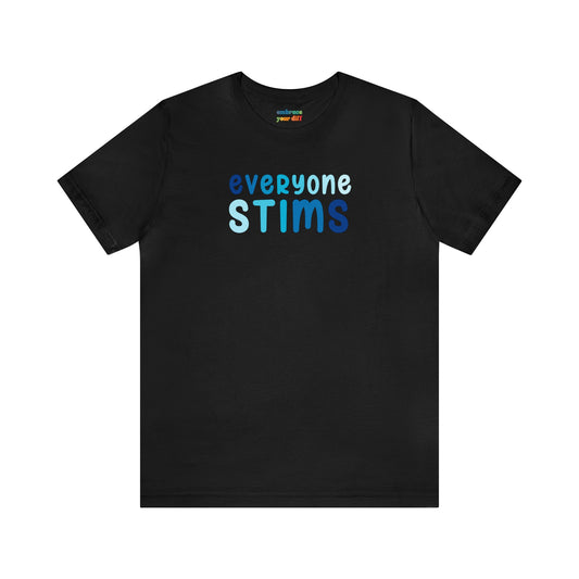 Neurodiversity Inclusion T-Shirt - Everyone Stims Tshirt - Blue - Embrace Your Diff