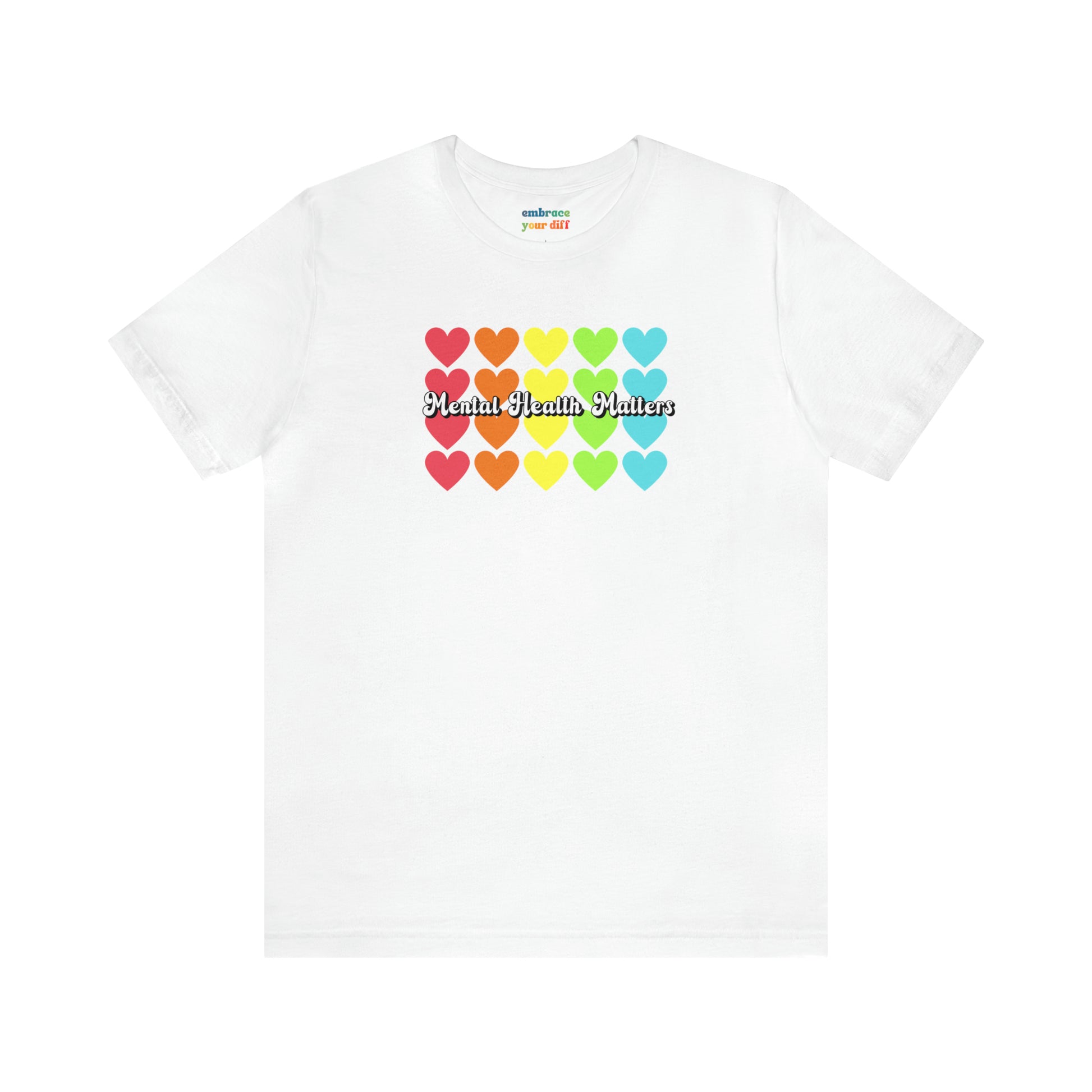 Rainbow Unisex Mental Health Awareness Adult Shirt - Embrace Your Diff