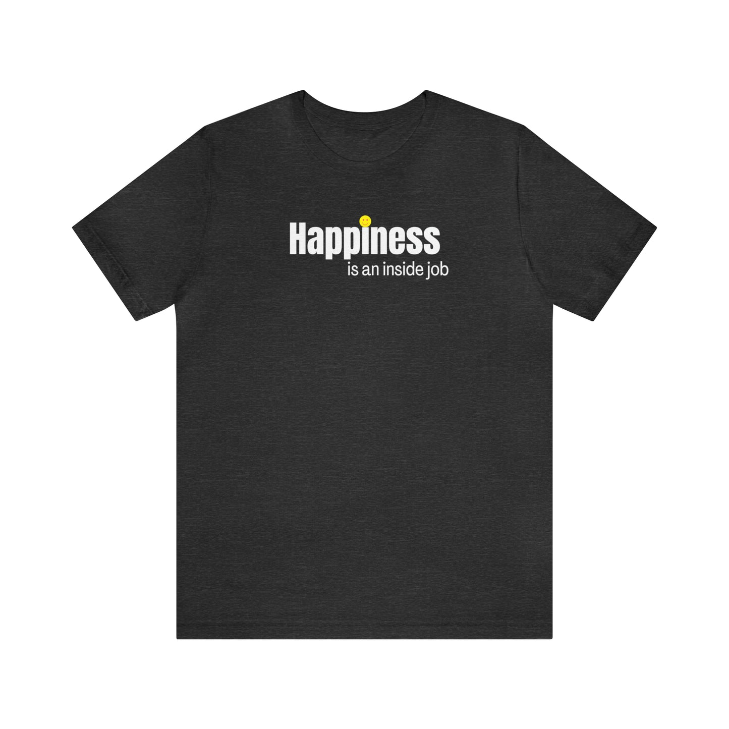 Happiness Adult Shirt for Self Love with Smiley Face - Embrace Your Diff