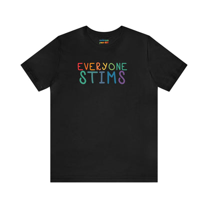 Neurodiversity Inclusion T-Shirt - Everyone Stims Tshirt - Embrace Your Diff