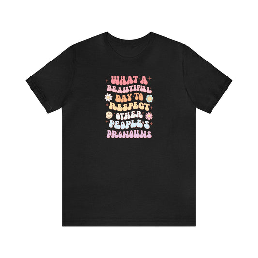 Cute Pronoun Shirt - LGBT+ Pride Shirt - Embrace Your Diff