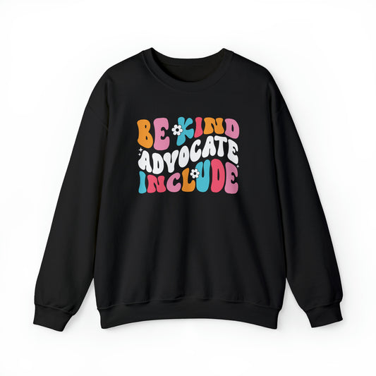 Be Kind Sweatshirt - Inclusion Sweatshirt - Spread Kindness - Embrace Your Diff