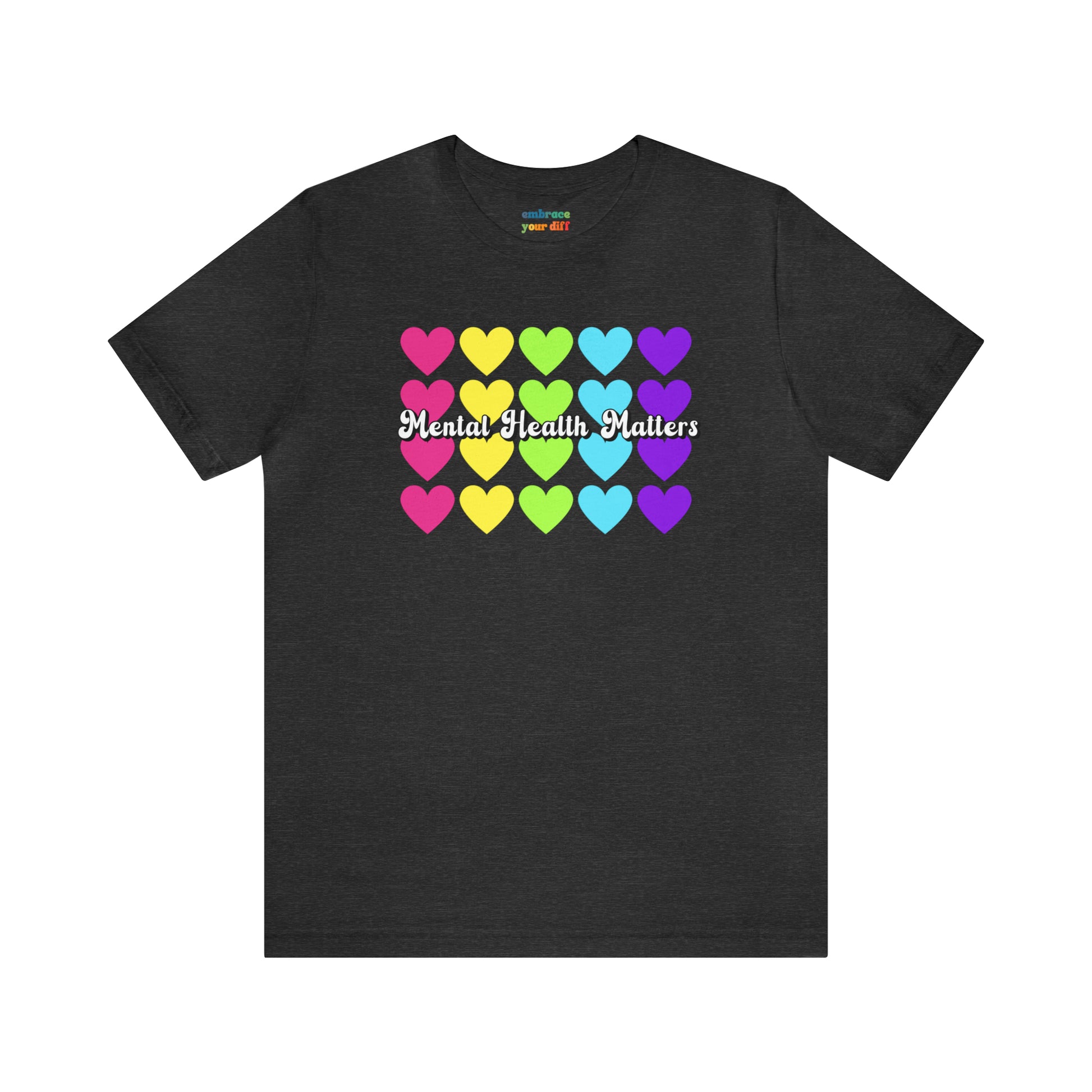 Neon Rainbow Unisex Tshirt Celebrating Mental Health Awareness - Embrace Your Diff